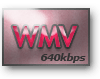 WMV 640kbps